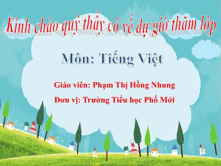 Bài giảng Tiếng Việt Lớp 1 - Bài 11B: Am, ăm, âm - Phạm Thị Hồng Nhung