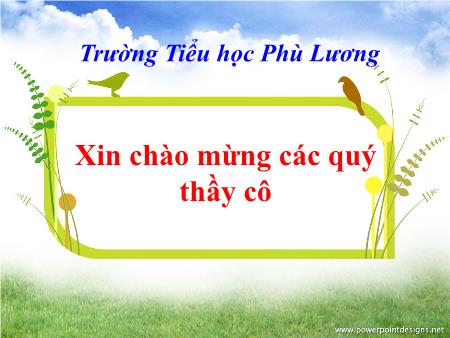 Bài giảng Tự nhiên và xã hội Lớp 1 - Bài 8: Ăn uống hằng ngày - Năm học 2019-2020 - Trường Tiểu học Phù Lương