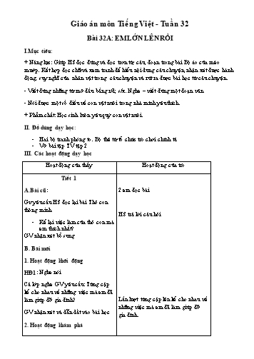 Giáo án Tiếng Việt Lớp 1 (Sách Cùng học để phát triển năng lực) - Tuần 32