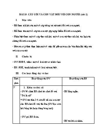 Kế hoạch bài dạy Tự nhiên xã hội Lớp 1 (Sách Cùng học để phát triển năng lực) - Bài 19: Cây cối và con vật đối với con người (2 tiết )