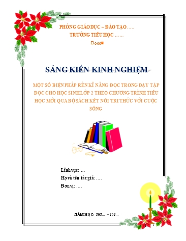SKKN Một số biện pháp rèn kĩ năng đọc trong dạy Tập đọc cho học sinh Lớp 2 theo chương trình tiểu học mới qua bộ sách Kết nối tri thức với cuộc sống