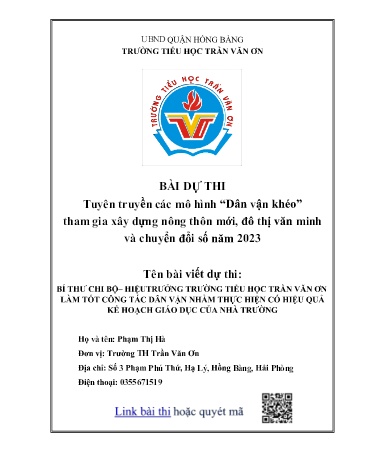 Bài dự thi Bí thư chi bộ – hiệu trưởng trường TH Trần Văn Ơn làm tốt công tác dân vận nhằm thực hiện có hiệu quả kế hoạch giáo dục của nhà trường - Trường TH Trần Văn Ơn, UBND Quận Hồng Bàng (Phạm Thị Hà)