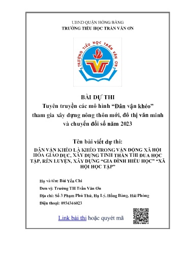 Bài dự thi Dân vận khéo là khéo trong vận động xã hội hóa giáo dục, xây dựng tinh thần thi đua học tập, rèn luyện, xây dựng “gia đình hiếu học” “xã hội học tập” - Trường TH Trần Văn Ơn, UBND Quận Hồng Bàng (Bùi Yến Chi)