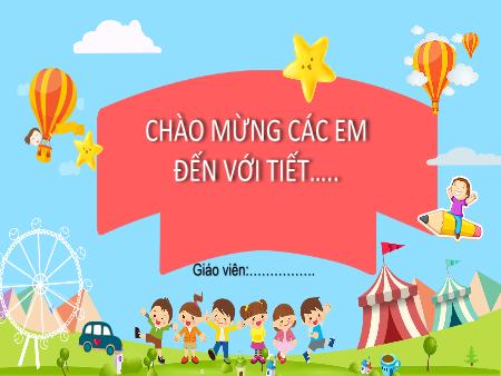 Bài giảng HĐTN 3 (Kết nối tri thức) - Tuần 12, Bài 12: Chào mừng ngày Nhà giáo Việt Nam