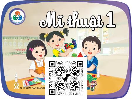 Bài giảng Mĩ Thuật 1 (Cùng học để phát triển năng lực) - Chủ đề 3: Ngôi nhà và những hình, khối quen thuộc (Tiết 2)