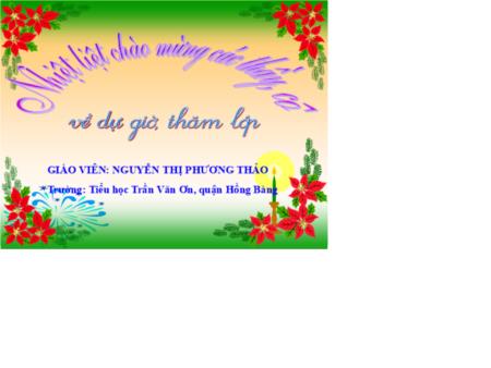 Bài giảng Tiếng Việt 1 - Bài 47: oc ôc uc ưc (Nguyễn Thị Phương Thảo)