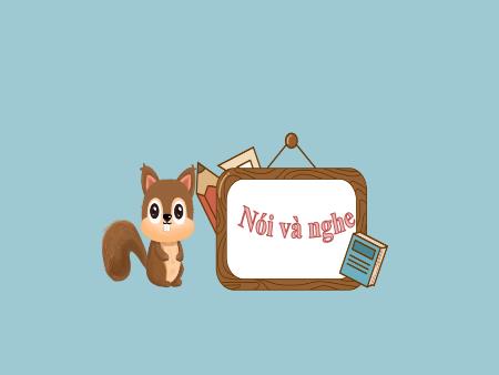 Bài giảng Tiếng Việt 2 (Kết nối tri thức) - Tuần 14, Bài 25: Nói và nghe: Hai anh em