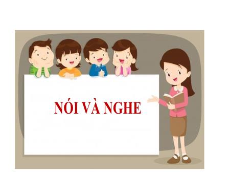 Bài giảng Tiếng Việt 2 (Kết nối tri thức) - Tuần 16, Bài 29: Nói và nghe: Kể chuyện Bà cháu