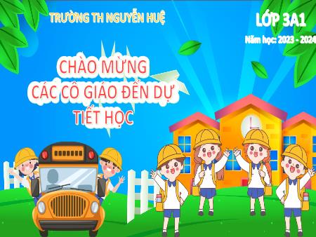 Bài giảng Tiếng Việt 3 - Bài 12: Bài tập làm văn - Đọc mở rộng (Tiết 2)