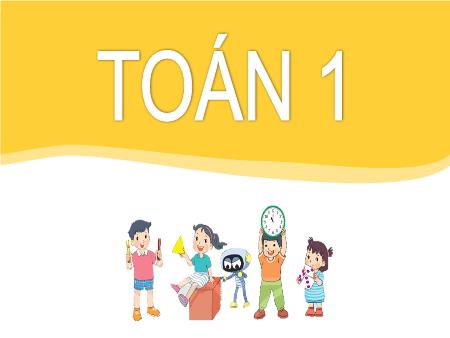 Bài giảng Toán 1 - Bài: Bé hơn (Dấu < )