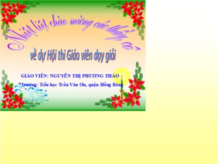 Bài giảng Toán 1 - Bài: Luyện tập chung (Nguyễn Thị Phương Thảo)