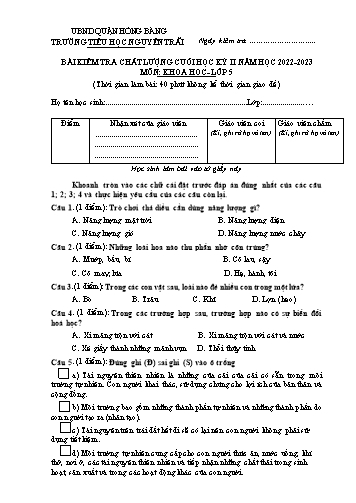 Bài kiểm tra chất lượng cuối học kì 2 môn Khoa Học 5 - Trường TH Nguyễn Trãi, Hồng Bàng - Năm học 2022-2023 (Đáp án)