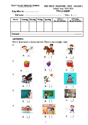 Bài kiểm tra định kì cuối học kì I môn Tiếng Anh 4 - Trường TH Trần Văn Ơn - Năm học 2023-2024 (Ma trận + Đáp án)
