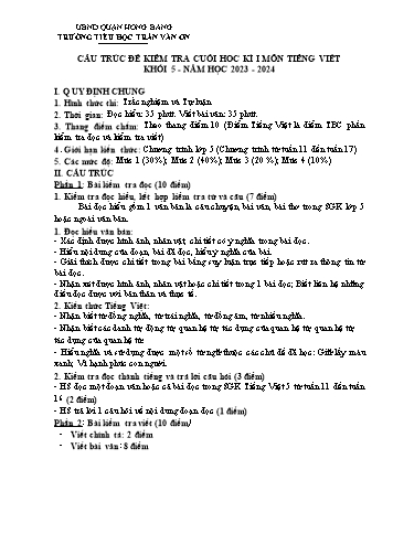Bài kiểm tra định kì cuối học kì I môn Tiếng Việt 5 - Trường TH Trần Văn Ơn - Năm học 2023-2024 (Đề 1 - Ma trận + Đáp án)