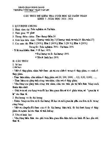 Bài kiểm tra định kì cuối học kì I môn Toán 5 - Trường TH Trần Văn Ơn - Năm học 2023-2024 (Đề 1 - Ma trận + Đáp án)