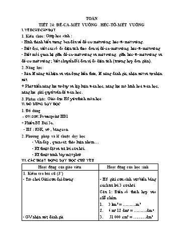 Kế hoạch bài dạy Toán 5 - Tiết 24: Đề-ca-mét vuông. Héc-tô-mét vuông